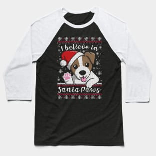 Believe in santa paws ugly christmas sweater Baseball T-Shirt